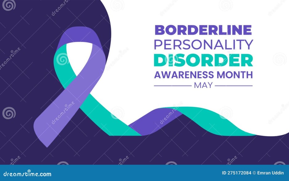 Borderline Personality Disorder Awareness Month